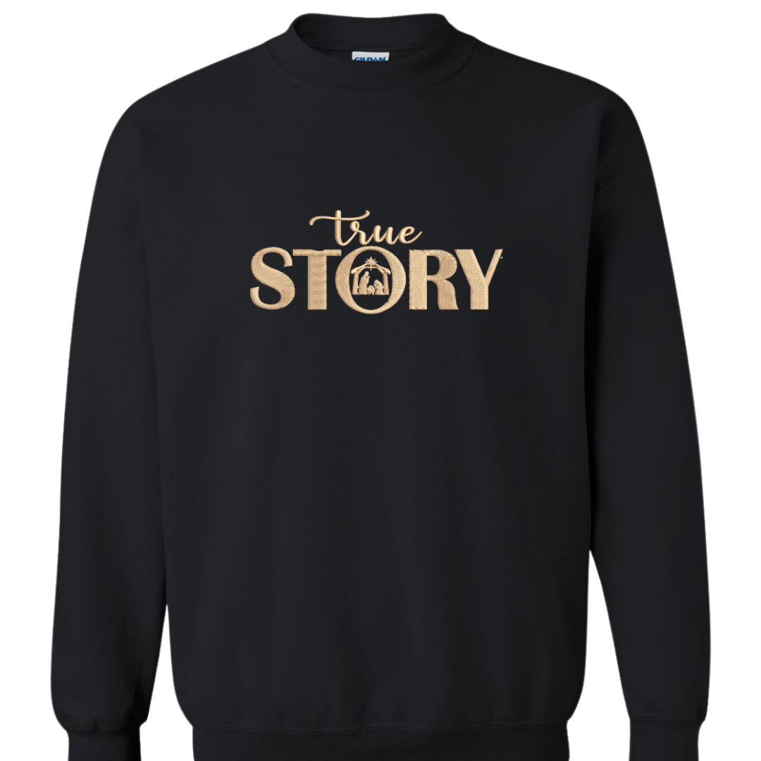 True Story embroidered Sweatshirt, Christian Christmas crewneck, Nativity Scene Sweatshirt, Jesus is the reason, God is Love Cotton Cotton Casual